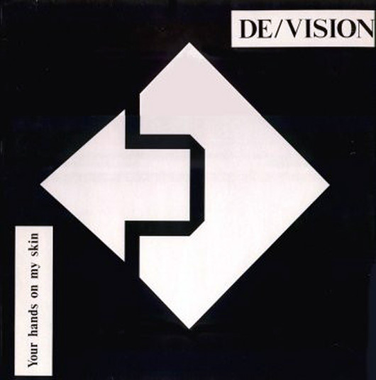 De/Vision – Your Hands On My Skin