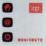 Culture Kultür – Manifesto