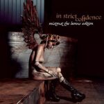 In Strict Confidence – Mistrust The Bonus Edition