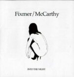Fixmer / McCarthy – Into The Night