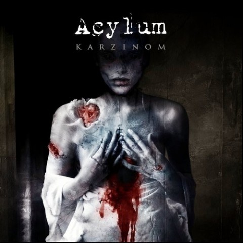 Acylum – Karzinom