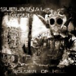 Subliminal Code – Soldier Of Hell