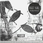 Buzz Kull – Fallen Flower
