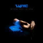 Zynic – Neon Oblivion