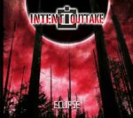 Intent:Outtake – Eclipse