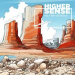 Highersense – Half Way Between