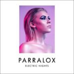 Parralox melden sich mit einer neuen EP zurück