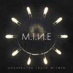 M.I.N.E – Unexpected Truth Within