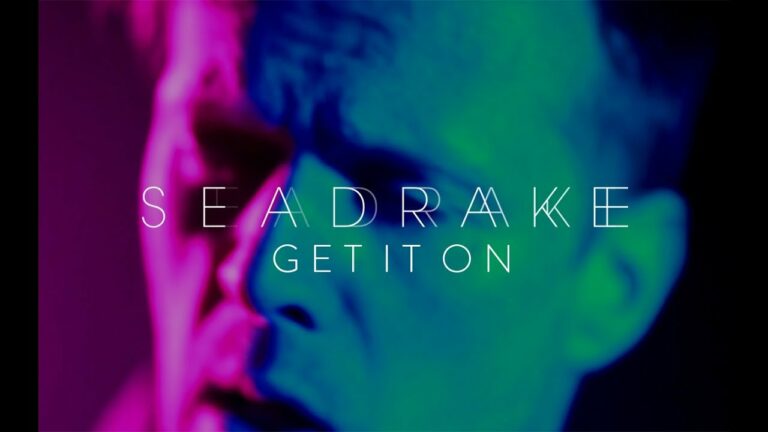 Seadrake – Get It On