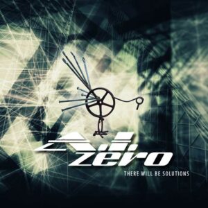 A.I. Zero - There Will Be Solutions