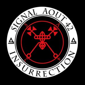 Signal Aout 42 - Insurrection