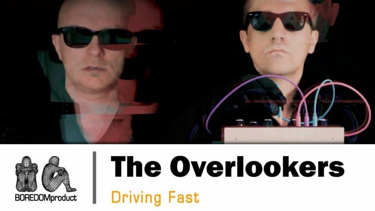 The Overlookers – Driving Fast