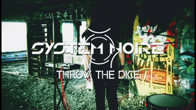 System Noire – Throw The Dice