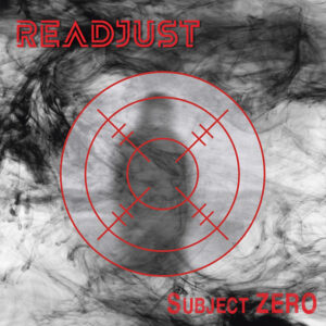 reADJUST - Subject ZERO