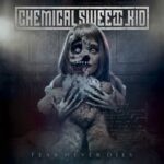Neues von Chemical Sweet Kid