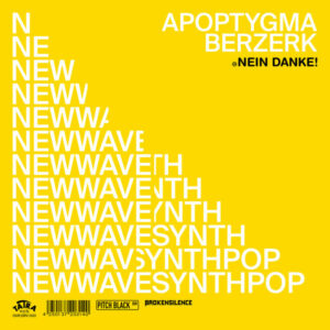 Apoptygma Berzerk ‎- Nein Danke!