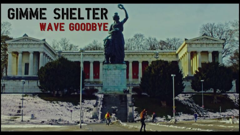 Gimme Shelter – Wave Goodbye