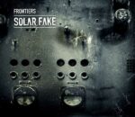 Solar Fake – Frontiers