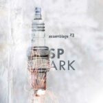 Assemblage 23 – Spark