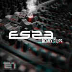 ES23 – The Remix Files