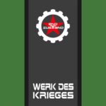 Endzustand – Werk des Krieges