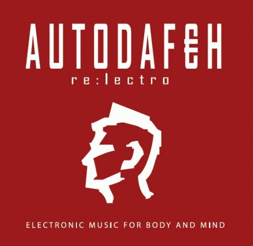 Autodafeh – re:lectro