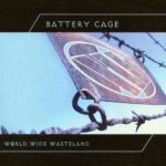 Battery Cage – World Wide Wasteland