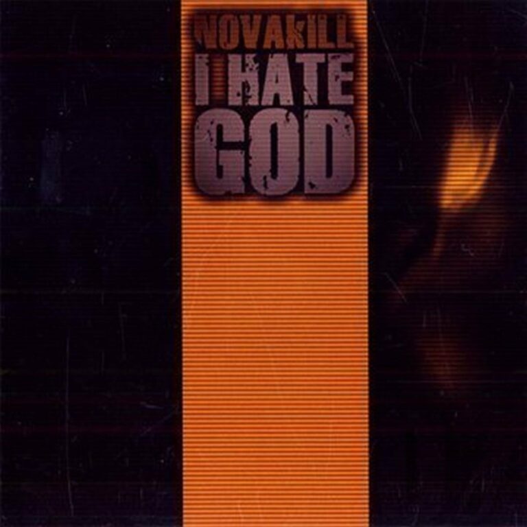 NOVAKILL – I Hate God