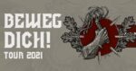 Nachtmahr | Beweg dich 2021!