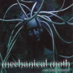Mechanical Moth – The Sad Machina