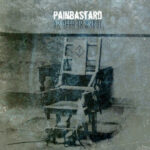 Painbastard – No Need To Worry