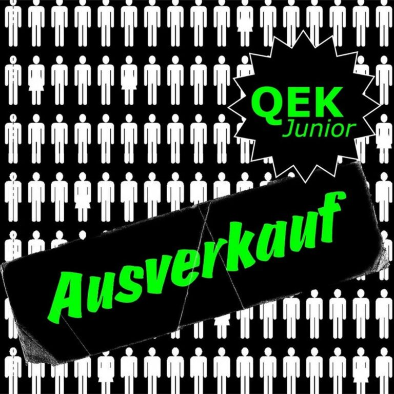 QEK Junior – Ausverkauf