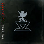Spetsnaz – Totalitär