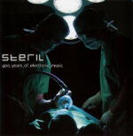 Steril – 400 Years Of Electronic Music