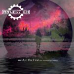 Projekt Ich`s „We Are The First“