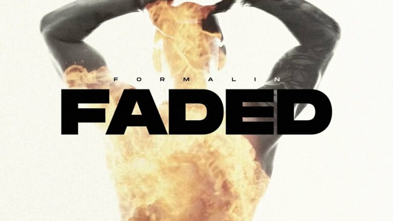 Formalin – Faded