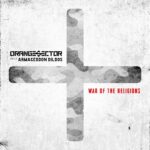 Orange Sector – War Of The Religions (feat. Armageddon Dildos)