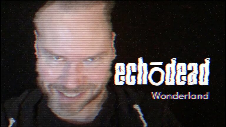 Echōdead – Wonderland