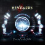 Ravenous: Forward To The Roots