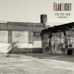 BlakLight – Into The Void (Cold Mix)