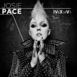 Josie Pace – IV0X10V5