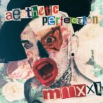 Aesthetic Perfection Singlesammlung MMXXI