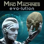 evo-lution – Mind Machines