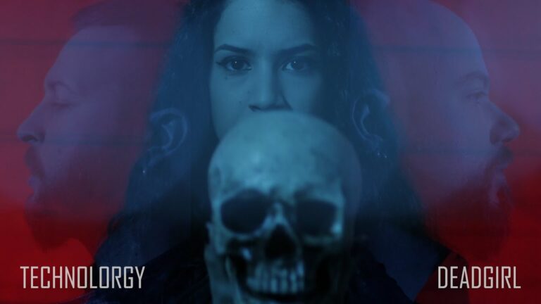 Technolorgy – Deadgirl