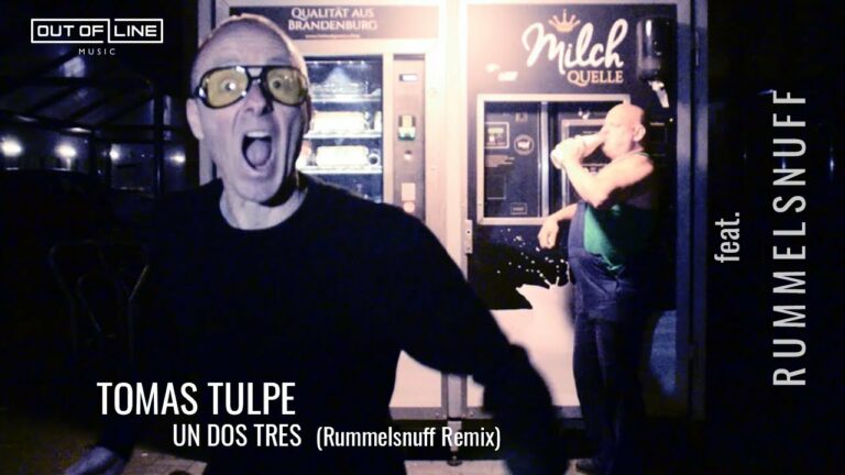 Tomas Tulpe – Un Dos Tres feat. Rummelsnuff