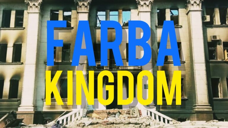 Farba Kingdom – Bucha-Kharkiv-Mariupol-Gostomel-Irpin