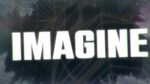 Conscience – Imagine