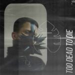 Too Dead To Die – In The Dark