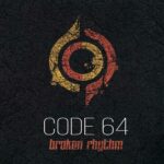 Code 64 – Broken Rhythm