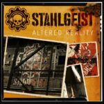 Stahlgeist – Altered Reality